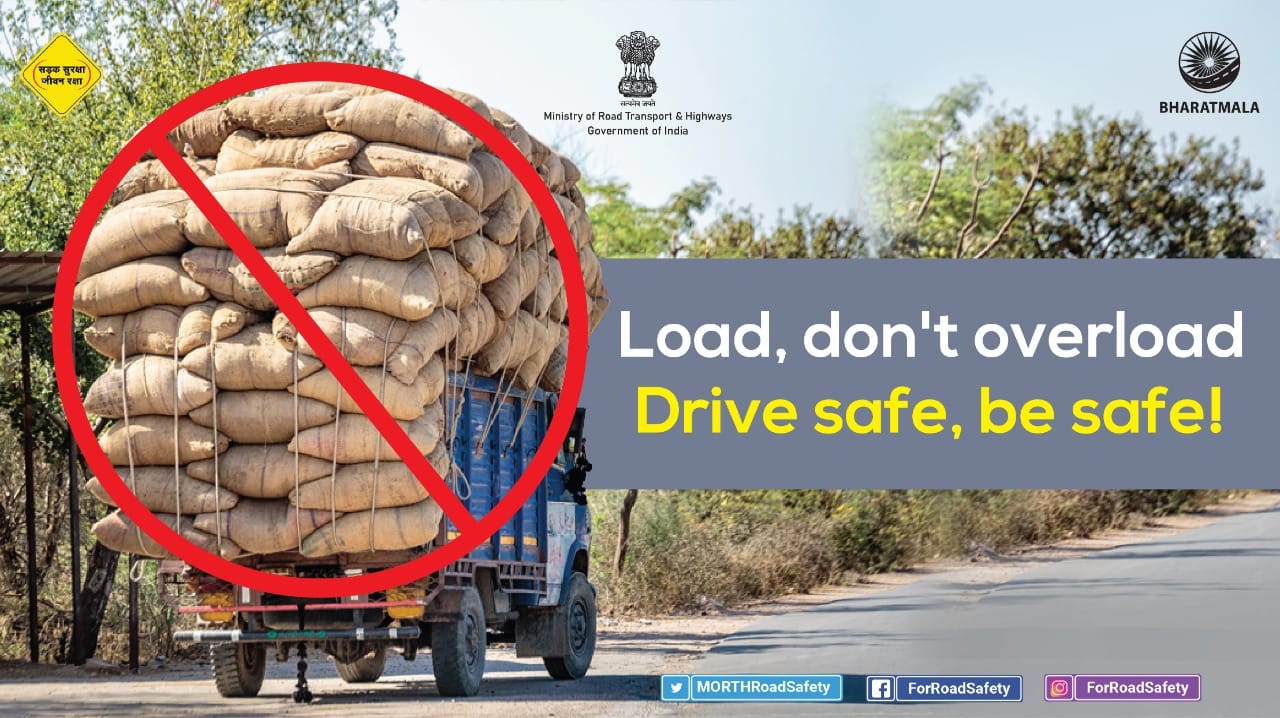 Load dont overload Drive safe be safe