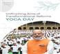 Unflinching Aims of Transformational Reforms YOGA DAY