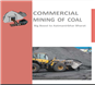 COMMERCIAL MINING OF COAL