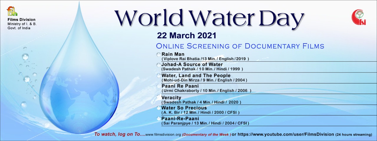 Films Division CFSI to screen films on World Water Day Valuing