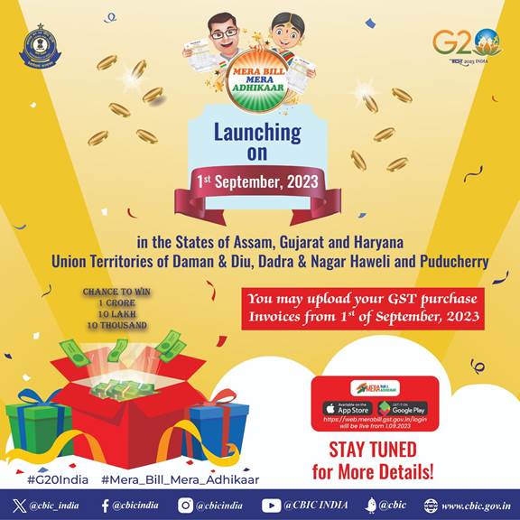 Launch of Invoice Incentive Scheme “Mera Bill Mera Adhikaar” from 1st September, 2023