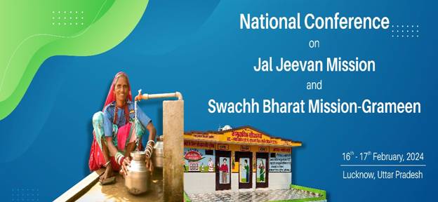 National Conference on JJM and SBM-G Concludesat Lucknow, U.P.