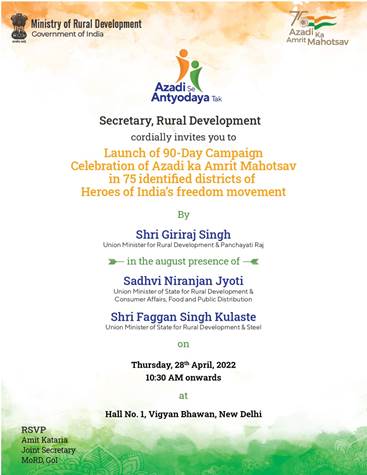 Union Minister Shri Giriraj Singh to launch ‘Azadi se Antyodaya Tak’ 90-day inter-ministerial campaign tomorrow under Azadi Ka Amrit Mahotsav