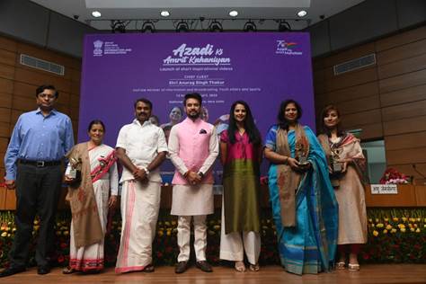 Union Minister Shri Anurag Thakur launches, 'Azadi Ki Amrit Kahaniyan,’ a short video series showcasing inspiring stories