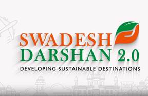 Swadesh Darshan 2.0 | Ministry of Tourism | Government of India